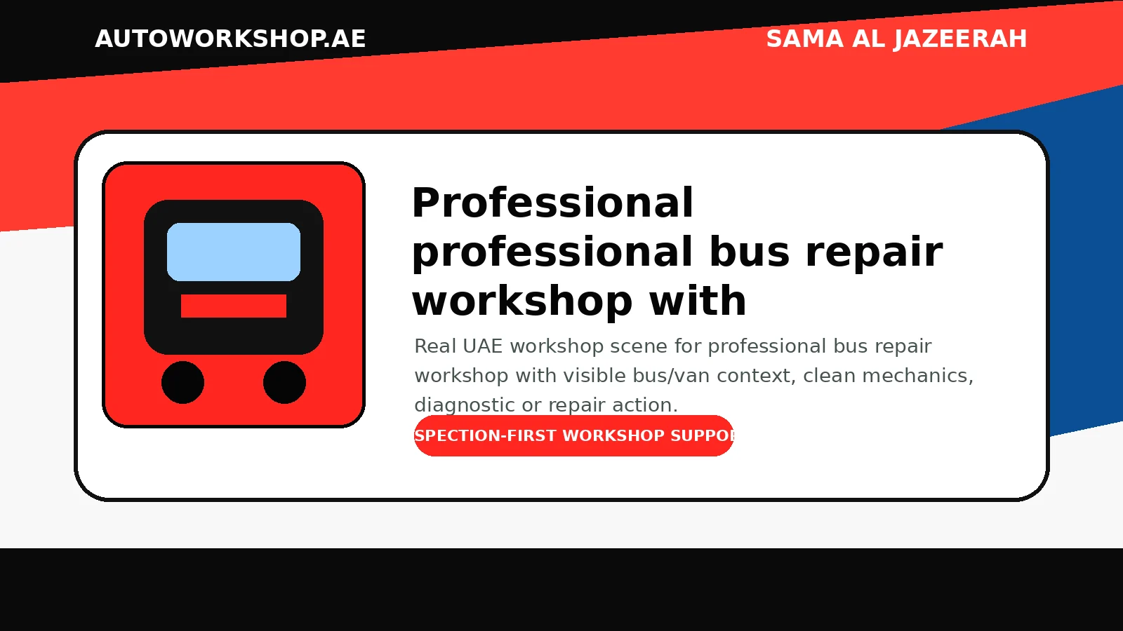 Professional bus repair workshop support in Sharjah